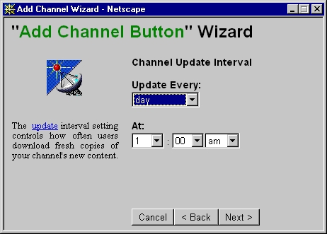 I Netscapes kanaldefinition skal opdateringstidspunkt angives præcist.